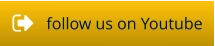 follow us on Youtube