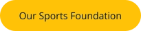 Our Sports Foundation
