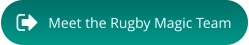 Meet the Rugby Magic Team